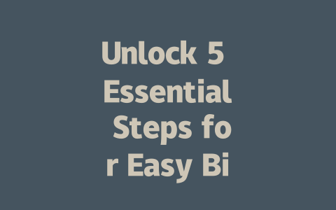 Unlock 5 Essential Steps for Easy Binance Signup and KYC in 2025 一